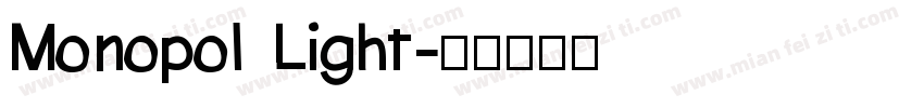 Monopol Light字体转换